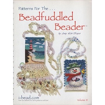 Patterns For The Beadfuddled Beader Volume III